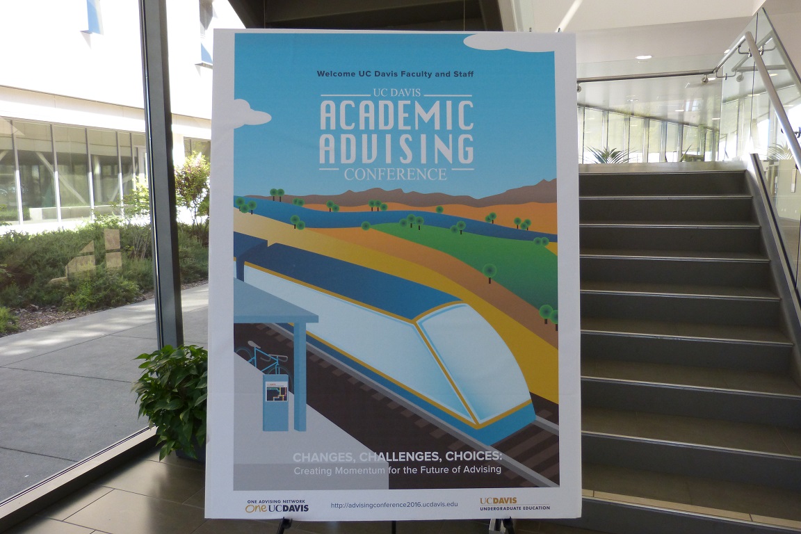2016 UC Davis Academic Advising Conference Academic Advising Enrichment